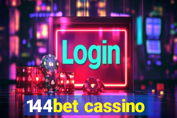 144bet cassino